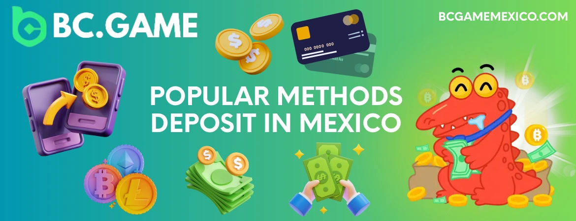 How to Deposit Money in BC Game Using Popular Methods in Mexico
