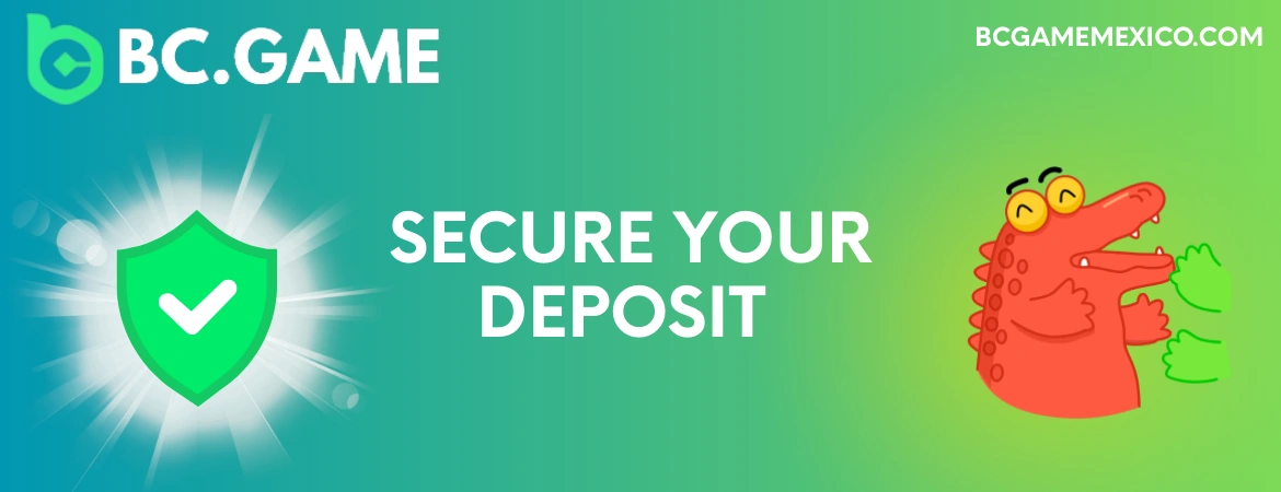 Secure Your BC Game Deposit in Mexico