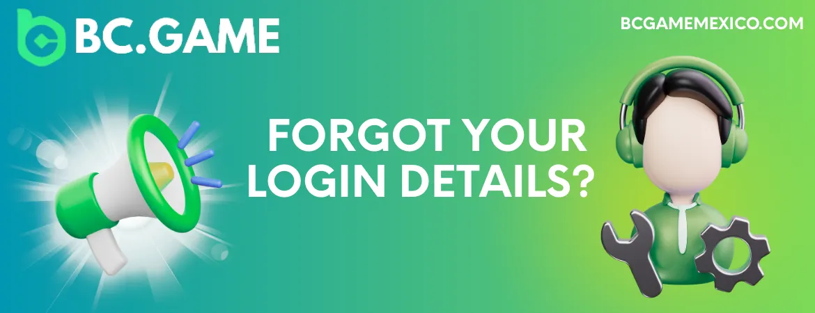 Forgot Your BC Game Login Details?