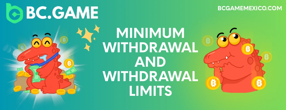 BC Game Minimum Withdrawal and Withdrawal Limits